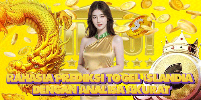 Rahasia Prediksi Togel Islandia Dengan Analisa Akurat