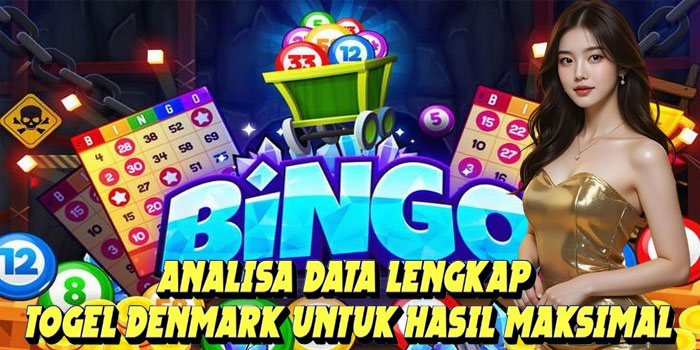 Analisa Data Lengkap Togel Denmark Untuk Hasil Maksimal