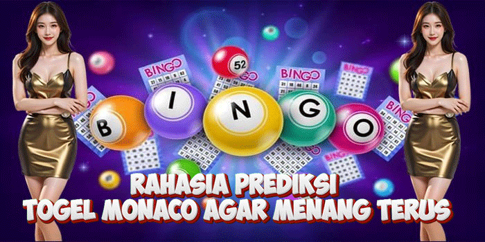 Rahasia Prediksi Togel Monaco Agar Menang Terus